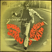 Václav Neckář - Dobrou Zprávu Já Přináším Vám 0 13 0526 Václav Neckář - Dobrou Zprávu Já Přináším Vám 0 13 0526