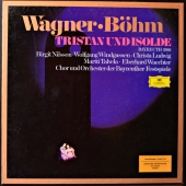Richard Wagner • Karl Böhm ‎- Tristan Und Isolde (Bayreuth 1966)  2740 144