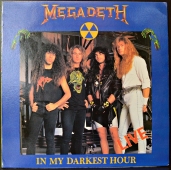 Megadeth ‎- In My Darkest Hour - Live  HJLRP 0018