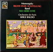 Modest Mussorgsky, Maurice Ravel, Orchestre De Paris, Serge Baudo ‎- Bilder Einer Ausstellung, Ma Mere l'Oye  1C 063-10212 
