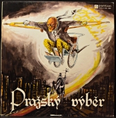 Pražský Výběr - Pražský Výběr - Straka V Hrsti 81 0826-1311 Pražský Výběr - Pražský Výběr - Straka V Hrsti 81 0826-1311