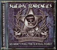 Suicidal Tendencies - No Mercy Fool! / The Suicidal Family  SR6727