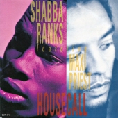 Shabba Ranks Featuring Maxi Priest ‎- Housecall 
657347 7