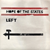 Hope Of The States ‎- Left 
LEFT706