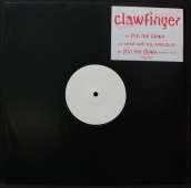 Clawfinger ‎- Pin Me Down PRO 975