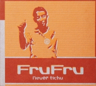 FruFru - Nevěř Tichu www.blackvinylbazar.cz
