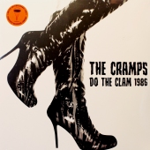 The Cramps – Do The Clam 1986 www.blackvinylbazar.cz The Cramps – Do The Clam 1986 www.blackvinylbazar.cz