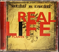 Vershki Da Koreshki - Real Life Of Plants CDLA 96020 www.blackvinylbazar.cz-LP-CD-gramofon