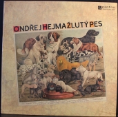 Ondřej Hejma ‎- Žlutý Pes 81 0824