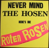 Die Roten Rosen - Never Mind The Hosen Here's Die Roten Rosen (Aus Düsseldorf) 208 501-630