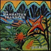 The Manhattan Transfer - Brasil 781 803-1 The Manhattan Transfer - Brasil 781 803-1