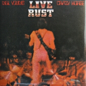 Neil Young & Crazy Horse – Live Rust www.blackvinylbazar.cz Neil Young & Crazy Horse – Live Rust www.blackvinylbazar.cz