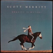 Scott Merritt ‎- Gravity Is Mutual  DSR 31026