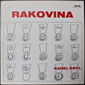 Karel Kryl ‎- Rakovina  71 0002-1 911