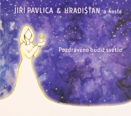 Jiří Pavlica & Hradišťan a Hosté – Pozdraveno Budiž Světlo = Greeted Be The Light www.blackvinylbazar.cz