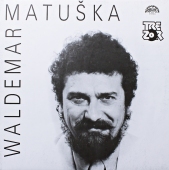 Waldemar Matuška - Waldemar Matuška 10 1189-1 311 www.blackvinylbazar.cz