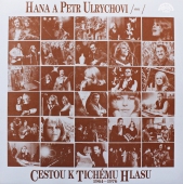 Hana A Petr Ulrychovi - Cestou K Tichému Hlasu (Story 1964-1976) 11 1384-1311 www.blackvinylbazar.cz-LP-CD-gramofon
