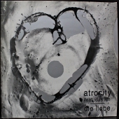 Atrocity Feat. Das Ich - Die Liebe  MASS LP 069