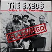 The Exec$ - Letter To The President  NP 140.189