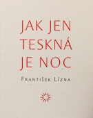 František Lízna - Jak jen teskná je noc www.blackvinylbazar.cz-CD-LP
