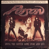Poison - Until You Suffer Some (Fire And Ice) 12 CLP 685