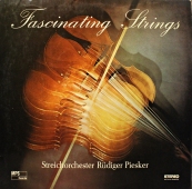 Streichorchester Rüdiger Piesker - Fascination Strings  MPS 12 009 ST www.blackvinylbazar.cz