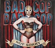 Bad Cop / Bad Cop - Not Sorry FAT943-2 www.blackvinylbazar.cz-CD-LP