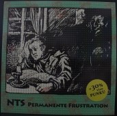 NTS - Permanente Frustration GD 091-1 NTS - Permanente Frustration GD 091-1