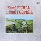 Karel Plíhal … Emil Pospíšil ‎- Karel Plíhal… …Emil Pospíšil  11 0538-1311