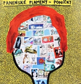 Panenské Plameny – Poníčky www.blackvinylbazar.cz Panenské Plameny – Poníčky www.blackvinylbazar.cz