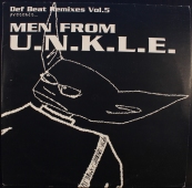 U.N.K.L.E. ‎- Def Beat Remixes Vol.5 Presents... Men From U.N.K.L.E. DBRLP005