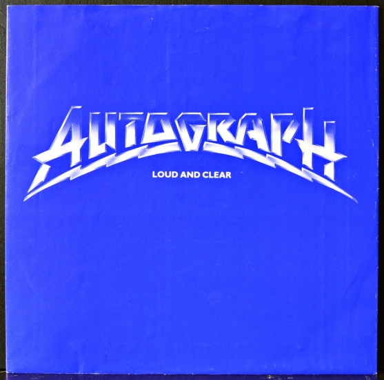 Loud and clear. Autograph Loud and Clear. Loud & Clear - Loud & Clear. Autograph - Loud and Clear [LP] (1987). Группа Autograph 1984.